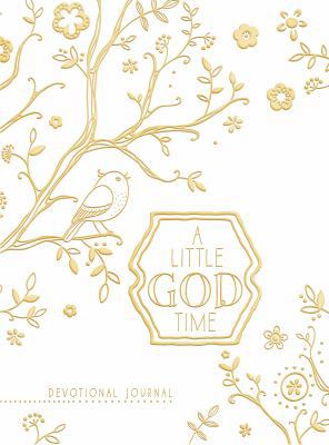 A Little God Time (Gold): A Devotional Journal 1424557844 Book Cover