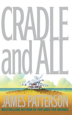 Cradle and All 0316690619 Book Cover