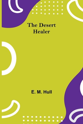 The Desert Healer 935475970X Book Cover