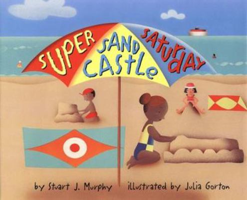 Super Sand Castle Saturday 0060276134 Book Cover