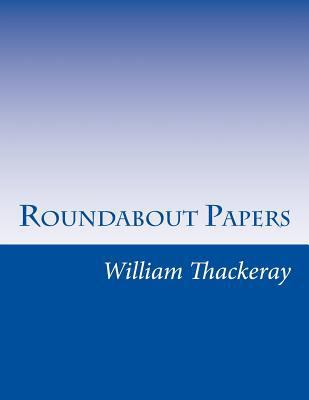 Roundabout Papers 1499705808 Book Cover