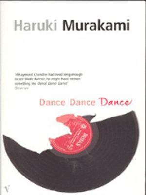 Dance Dance Dance 0099448769 Book Cover