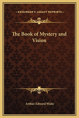 The Book of Mystery and Vision 1169304613 Book Cover