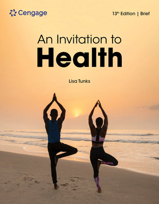 An Invitation to Health, Brief Edition 0357973585 Book Cover