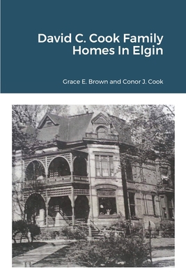 David C. Cook Family Homes In Elgin 1387472100 Book Cover