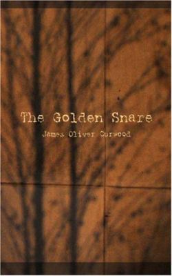 The Golden Snare 1426417926 Book Cover