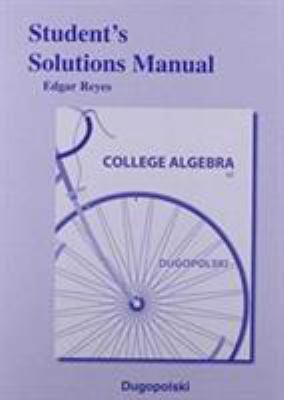 Student Solutions Manual for College Algebra 0321916689 Book Cover