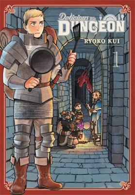 Delicious in Dungeon, Vol. 1 0316471852 Book Cover