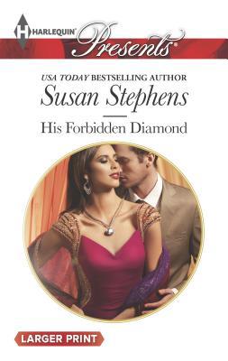 His Forbidden Diamond [Large Print] 0373137443 Book Cover