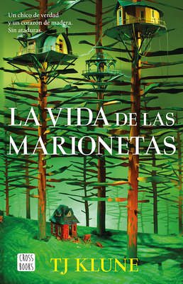 La Vida de Las Marionetas / In the Lives of Pup... [Spanish] 6073916124 Book Cover