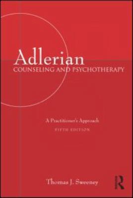 Adlerian Counseling and Psychotherapy: A Practi... 0415993482 Book Cover