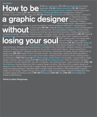 How to Be a Graphic Designer, Without Losing Yo... 1856697096 Book Cover