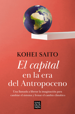 El Capital En La Era del Antropoceno / Capital ... [Spanish] 8466671668 Book Cover
