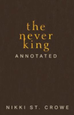 Paperback Never King Annotated Book