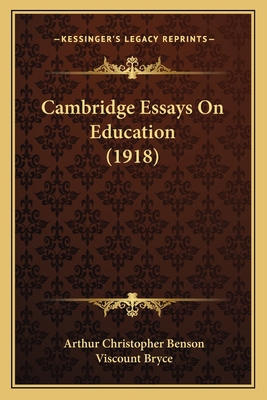 Cambridge Essays On Education (1918) 1165341131 Book Cover