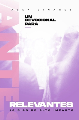 Un Devocional para Relevantes [Spanish] 994529167X Book Cover