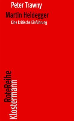 Martin Heidegger: Eine Kritische Einfuhrung [German] 3465042611 Book Cover