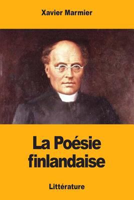 La Poésie finlandaise [French] 1975851994 Book Cover