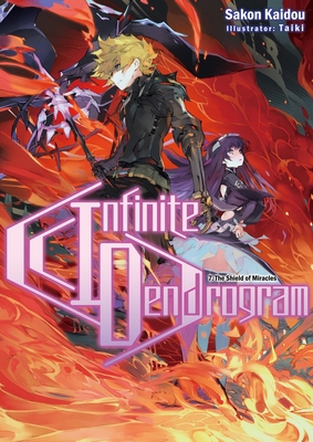 Infinite Dendrogram: Volume 7 (Light Novel): Vo... 1718355068 Book Cover
