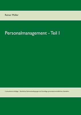 Personalmanagement - Teil I: 4. aktualisierte A... [German] 3739231289 Book Cover