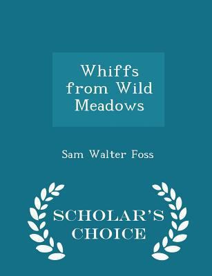 Whiffs from Wild Meadows - Scholar's Choice Edi... 1297109597 Book Cover