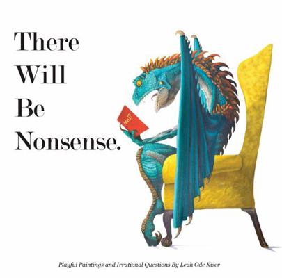 Hardcover There Will Be Nonsense Book
