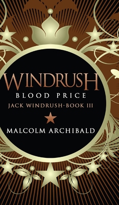 Windrush: Blood Price 1715446402 Book Cover