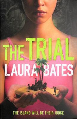 The Trial: The explosive new YA from the founde... 1471187578 Book Cover