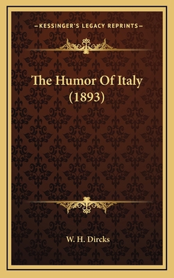 The Humor of Italy (1893) 1164787896 Book Cover