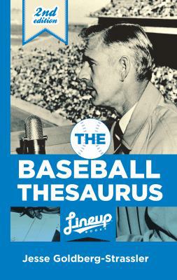 The Baseball Thesaurus 1938532120 Book Cover