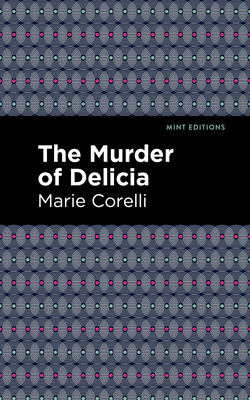 The Murder of Delicia 1513277790 Book Cover