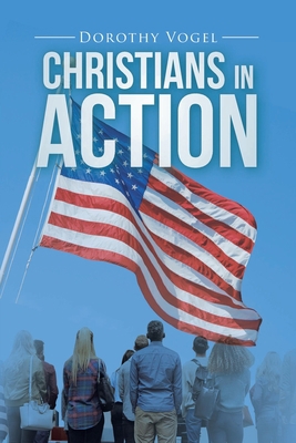 Christians in Action 1098037634 Book Cover