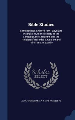 Bible Studies: Contributions, Chiefly From Papy... 1340154153 Book Cover