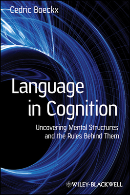 Language in Cognition: Uncovering Mental Struct... 1405158816 Book Cover