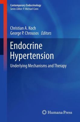 Endocrine Hypertension: Underlying Mechanisms a... 1607615479 Book Cover
