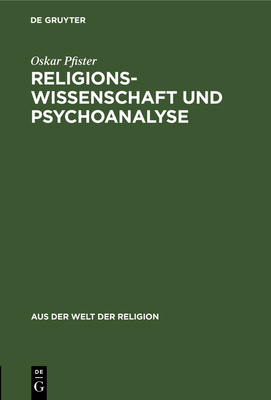 Religionswissenschaft Und Psychoanalyse [German] 3111026736 Book Cover