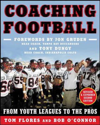 Coaching Football: From Youth Leagues to the Pros 0071439145 Book Cover