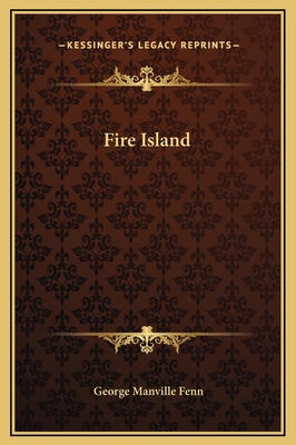 Fire Island 1169330754 Book Cover