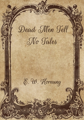 Dead Men Tell No Tales B08W7DMXWK Book Cover