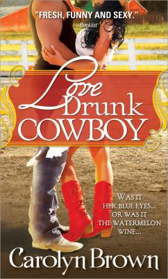 Love Drunk Cowboy B09L75WXSR Book Cover