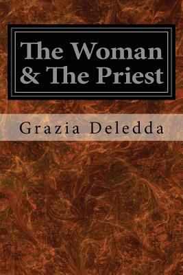 The Woman & The Priest 1545075875 Book Cover