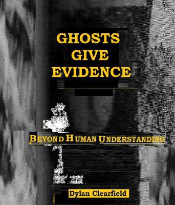 Ghostly Justice: True accounts of spirits plead... 0930472179 Book Cover