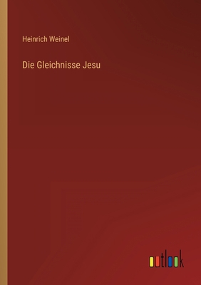 Die Gleichnisse Jesu [German] 3368230069 Book Cover