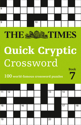 The Times Crosswords - The Times Quick Cryptic ... 000847267X Book Cover