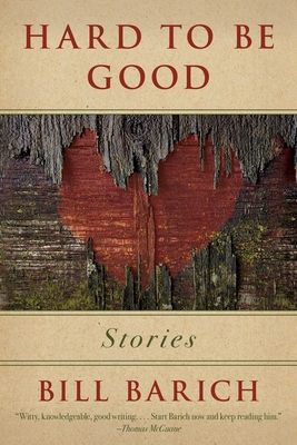 Hard to Be Good: Stories 1634505476 Book Cover