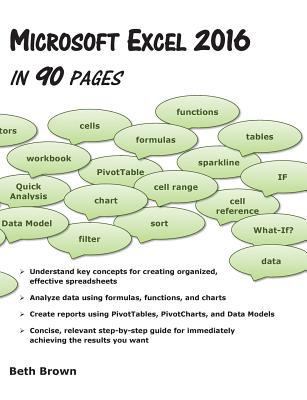 Microsoft Excel 2016 In 90 Pages 0998684406 Book Cover