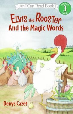 Elvis the Rooster and the Magic Words (I Can Re... 0060005114 Book Cover