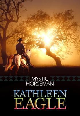 Mystic Horseman [Large Print] 1602851875 Book Cover