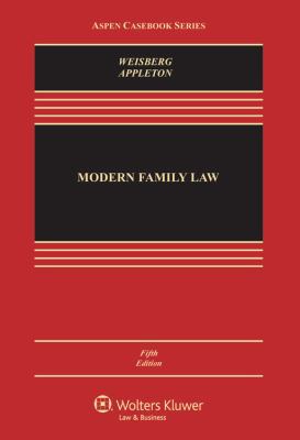 Modern Family Law: Cases and Materials 1454825111 Book Cover