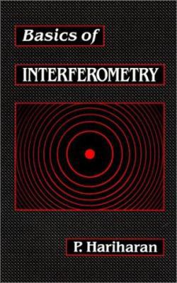Basics of Interferometry 0123252180 Book Cover